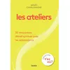 Image de Les ateliers 30 rencontres d'éveil spirituel avec les adolescents - Agnès Charlemagne - Salvator - broché - Essai