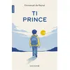 Image de Ti Prince - Emmanuel de Reynal - Salvator - broché - Roman broché