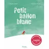 Image de Petit ballon blanc - Brigitte Labbé - Privat - cartonné - Album jeunesse