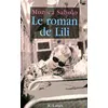 Image de Le roman de Lili - Monica Sabolo - Lattes - broché - Roman broché