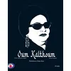 Image de Oum Kalthoum Naissance d'une diva - Chadia Chaibi-Loueslati - Lattes - broché - Biographie broché