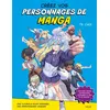 Image de Créez vos personnages de manga - TB Choi - Vigot - broché - Guide broché