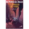Image de Porte des anges (la) - tome 4. la morsure du temps - Michaël Dor - Mediaspaul - broché - Roman junior dès 9 ans broché