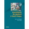 Image de Anesthésie du patient à haut risque - Jean-Luc Fellahi - Arnette - broché - Scolaire / Universitaire
