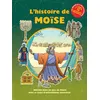 Image de L'histoire de Moïse Marche dans les pas de Moïse avec ce livret d’autocollants interactif - Croisade du livre chrétien CLC - CLC France - broché - Document jeunesse broché