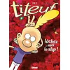 Image de Titeuf - Tome 08 Lâchez-moi le slip ! - Zep - Glénat - cartonné - Bande dessinée jeunesse