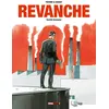 Image de Revanche - Tome 01 Société Anonyme - Nicolas Pothier - Treize Etrange Eds - broché - Bande dessinée broché