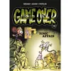 Image de Game Over - Tome 13 Toxic Affair - Midam - Glenat Mad Fabrik - cartonné - Bande dessinée jeunesse cartonné