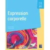 Image de Expression corporelle 2/6 ans - DAISY STOLOFF - Retz Eds - broché - Manuel