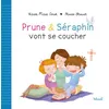 Image de Prune et Séraphin vont se coucher - Karine-Marie Amiot - Mame - relié - Album jeunesse dès 3 ans relié