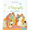 Image de L'Evangile pour les petits - NE - Maïté Roche - Mame - cartonné - Document jeunesse