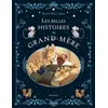 Image de Les belles histoires de grand-mère - Karine-Marie Amiot - Mame - cartonné - Contes et légendes jeunesse