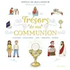 Image de Trésors de ma communion - Sophie de Mullenheim - Mame - relié - Document jeunesse