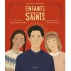 Image de Enfants saints, 15 vies extraordinaires de Tarcisius à Carlo Acutis - Charlotte Grossetête - Mame - relié - Document jeunesse