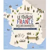 Image de Le Tour de France des découvertes - 12 histoires au fil du temps, des Gaulois au cinéma - Louise Guillemot - Mame - relié - Document jeunesse