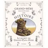 Image de Le secret de Grand-Papa Ours - Karine-Marie Amiot - Mame - broché - Contes et légendes jeunesse