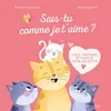 Image de Sais-tu comme je t'aime ? Les 5 langages de l'amour pour les petits - Patricia Strauss - Mame - cartonné - Album jeunesse cartonné