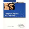 Image de Censure et Libertés aux Etats-Unis L'Amérique morale - Armand Hage - Ellipses - broché - Scolaire / Universitaire