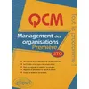 Image de QCM management des organisations - Première STG - Laurence Bourgois - Ellipses - broché - Scolaire / Universitaire broché