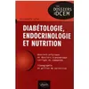 Image de Diabétologie, endocrinologie et nutrition - Jean-Benoit Arlet - Ellipses - broché - Scolaire / Universitaire broché