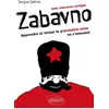 Image de Zabavno. Apprendre et réviser la grammaire russe en s'amusant - avec exercices corrigés - Serguei Sakhno - Ellipses - broché - Méthode de langue