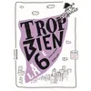 Image de Trop bien la 6e - Sophie Bresdin - La Martiniere Jeunesse - broché - Document jeunesse dès 9 ans
