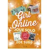 Image de Girl Online Joue Solo Girl Online, tome 3 - Zoe Sugg - La Martiniere Jeunesse - broché - Roman adolescent dès 13 ans