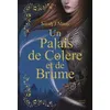 Image de Un Palais d'épines et de roses T2 - Collector Un Palais de colère et de brume (ACOTAR) - Sarah J. Maas - La Martiniere Jeunesse - relié - Roman