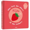 Image de Mon livre des odeurs et des couleurs - fruits Nouvelle édition - Collectif - Auzou Philippe Eds - cartonné - Album éveil dès la naissance cartonné