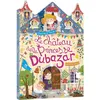 Image de Le château de la princesse Dubazar - Benjamin Bécue - Auzou Philippe Eds - cartonné - Document jeunesse dès 6 ans cartonné