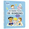Image de Mes docs et moi - Je mange pleins de bonbons et alors ? - Sophie Blitman - Auzou Philippe Eds - cartonné - Document jeunesse cartonné