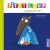 Image de P'tit Loup a peur du noir NED - Orianne Lallemand - Auzou Philippe Eds - cartonné - Album jeunesse dès 3 ans cartonné