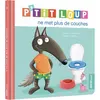 Image de P'tit Loup ne met plus de couches NED - Orianne Lallemand - Auzou Philippe Eds - cartonné - Album jeunesse
