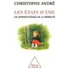 Image de Les États d'âme Un apprentissage de la sérénité - Christophe André - Odile Jacob - broché - Etude