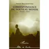 Image de Correspondance du nouveau monde Nouvelles d'Haïti - Pascale Blanchard-Glass - L'harmattan - broché - Livre