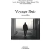 Image de Voyage noir (Nouvelles) - Lycee Jean-Moulin - L'harmattan - broché - Livre broché