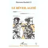 Image de Le réveil agité - Harouna-Rachid Ly - L'harmattan - broché - Livre