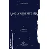 Image de Là où la nuit se veut, déjà - Franck Smith - L'harmattan - broché - Livre broché