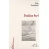 Image de Position surf - Serge Heughebaert - L'harmattan - broché - Roman