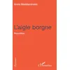 Image de L'aigle borgne - Anne Meistersheim - L'harmattan - broché - Roman