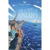 Image de Dans le vent des Cyclades - Colombe de Réals - Tequi - broché - Roman junior