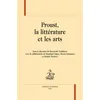 Image de Proust la littérature et les Arts - Kazuyoshi Yoshikawa - Honore Champion - relié - Essai