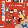 Image de La vie, la mort - Astrid Dumontet - Milan Eds - cartonné - Document jeunesse dès 6 ans