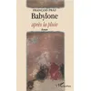 Image de Babylone après la pluie Roman - Francois Praz - L'harmattan - broché - Roman
