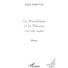 Image de LE MUSULMAN ET LA PAÏENNE ou les hordes maudites Ou les hordes maudites - Rabah Kerouaz - L'harmattan - broché - Roman