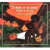 Image de Ti-Jean et sa soeur À partir de 6 ans - Ti-Jan é sè a'y - Mesmine Donineaux - L'harmattan - broché - Roman cadet dès 6 ans