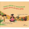 Image de Madou sirop et bons épices Madou siwo épi bon zépis - À partir de 6 ans - Michelle Houdin - L'harmattan - broché - Roman cadet dès 6 ans