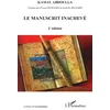 Image de Le manuscrit inachevé - Kamal Abdulla - L'harmattan - broché - Roman broché