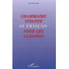 Image de Grammaire vivante du français pour les albanais - Ndue Beleshi - L'harmattan - broché - Scolaire / Universitaire broché