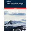 Image de Jean, Docteur des neiges - Marie Ranc - Publibook - broché - Roman